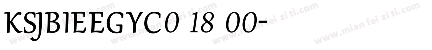 KSJBIEEGYC0 18 00字体转换